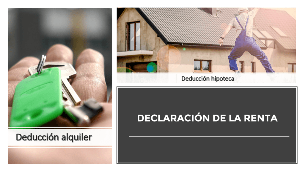 Deducción de hipoteca o alquiler de vivienda habitual