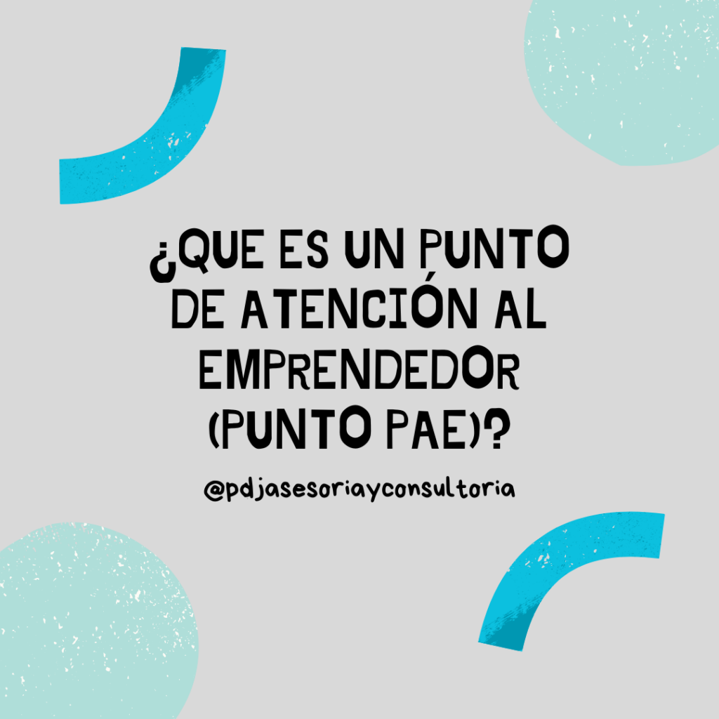 PUNTO DE ATENCION AL EMPRENDEDOR